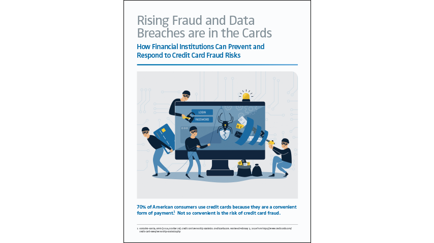 Graphic shows 4 burglars breaking into a computer screen. Text above the graphic reads "Rising Fraud and Data Breaches are in the Cards"